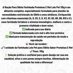 Ração Para Sibite Farinhada Proteínas E Mel Lelo Pet 110g