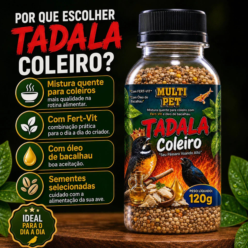 Ração Tadala Coleiro 120g Mistura Quente com Fert-Vit Óleo de Bacalhau e Anticoccidiano Pássaros Papa capim baiano